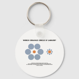 Which Orange Circle Is Larger? (Optical Illusion) Key Ring
