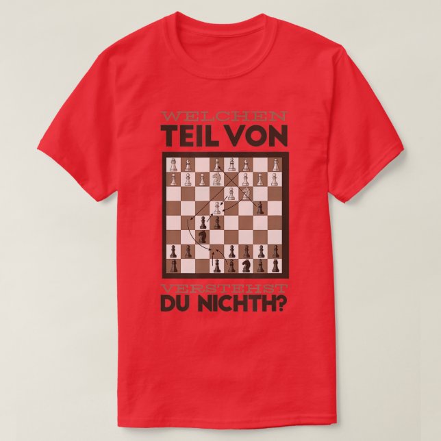 Which part does you understand Joke chess T-Shirt (Design Front)