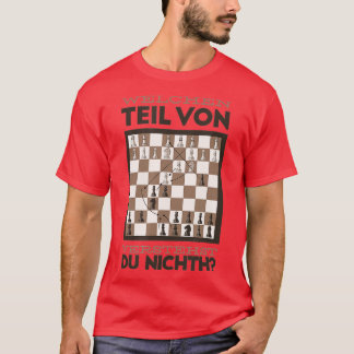 Which part does you understand Joke chess T-Shirt