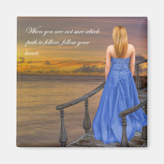 Which Path? Follow your Heart. Magnet