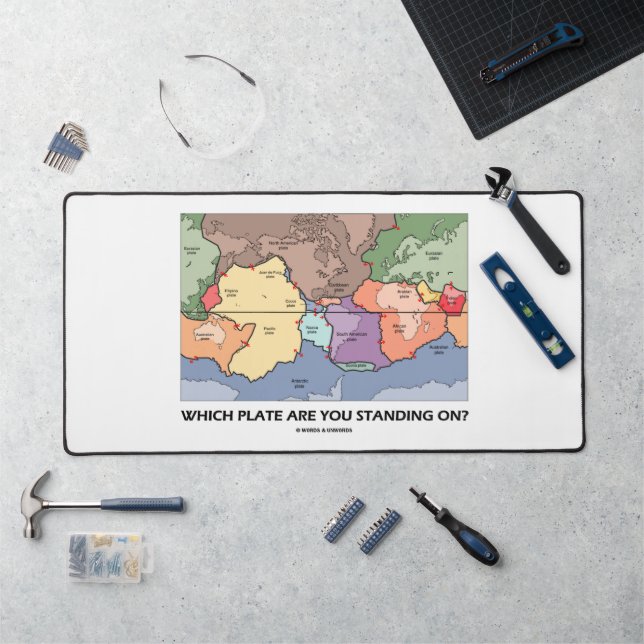 Which Plate Are You Standing On? Plate Tectonics Desk Mat (Workstation)
