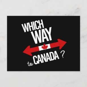 Which way to Canada -- white - - Postcard