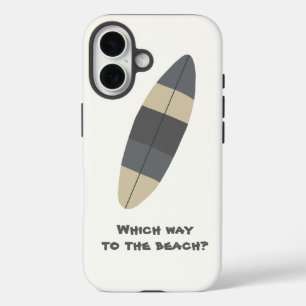 Which way to the beach? Surfboard in grey iPhone 16 Case