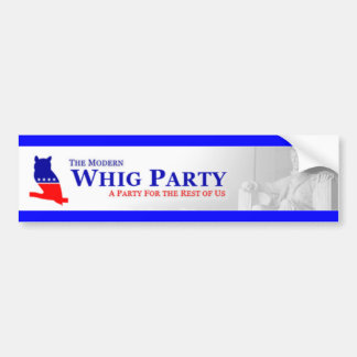 Whig bumper sticker