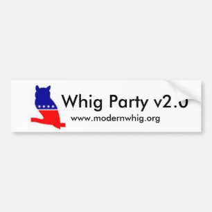whigowl2, Whig Party v2.0, www.modernwhig.org Bumper Sticker
