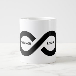 While(1) infinite loop large coffee mug