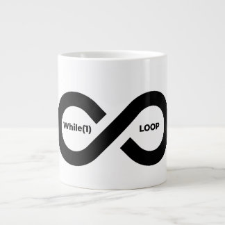 While(1) infinite loop large coffee mug