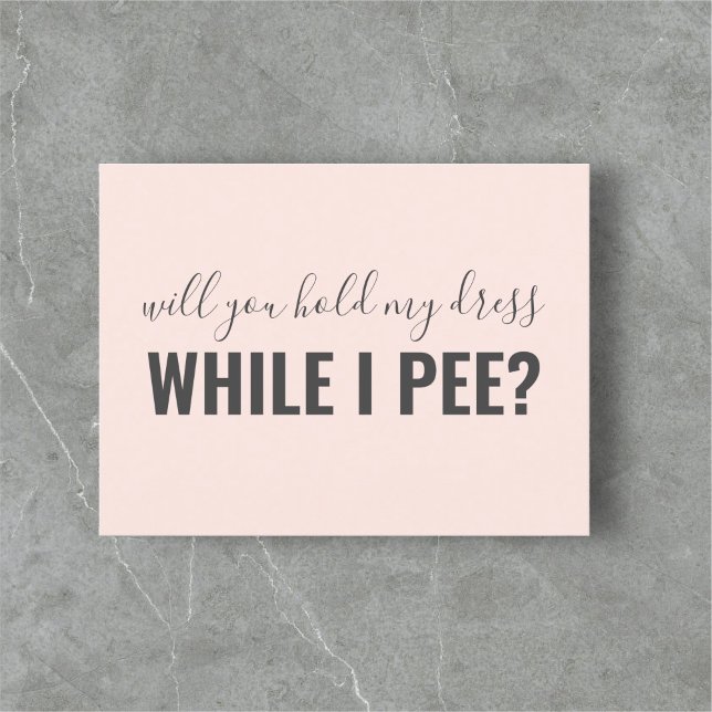 While I Pee Funny Be My Bridesmaid Pink Invitation Postcard (Creator Uploaded)
