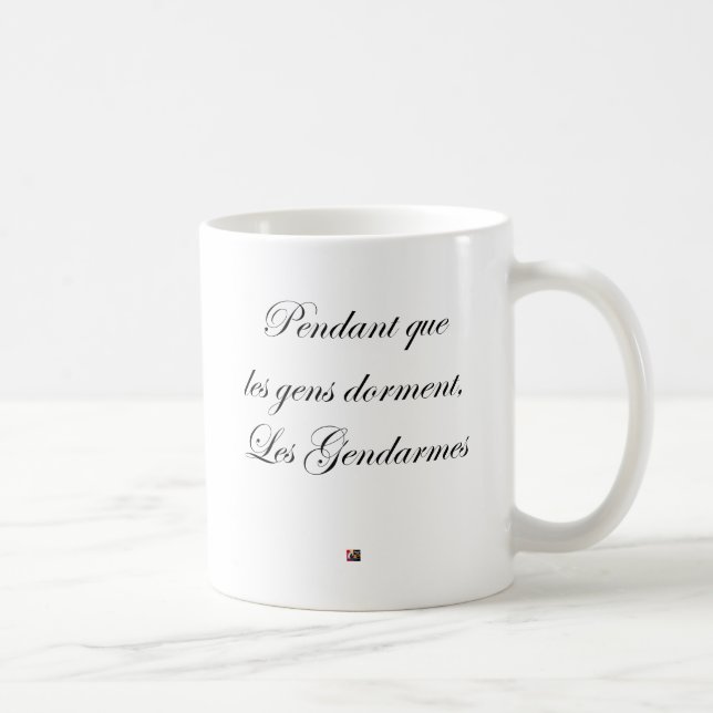 WHILE PEOPLE SLEEP, GENDARMES COFFEE MUG (Right)