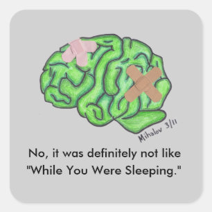 "While You Were Sleeping" stickers