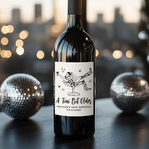 Whimsical A Tini Bit Older Birthday Party Wine Label
