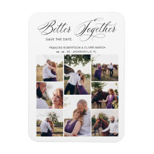 Whimsical Better Together Quote 8 Photos Wedding Magnet