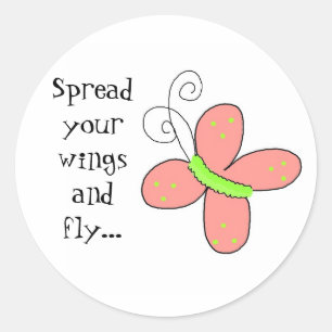 Whimsical Butterfly with Saying Classic Round Sticker