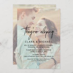 Whimsical Calligraphy Faded Photo They're Eloping Invitation