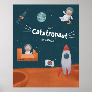 Whimsical Catstronaut in Space, Cats on Mars, Fun Poster