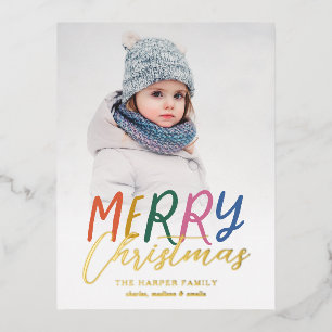 Whimsical Colourful Merry Full Photo Bright Letter Foil Holiday Postcard