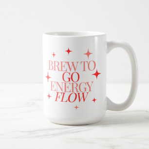 Whimsical Cute Brew To Go Energy Flow Coffee Mug