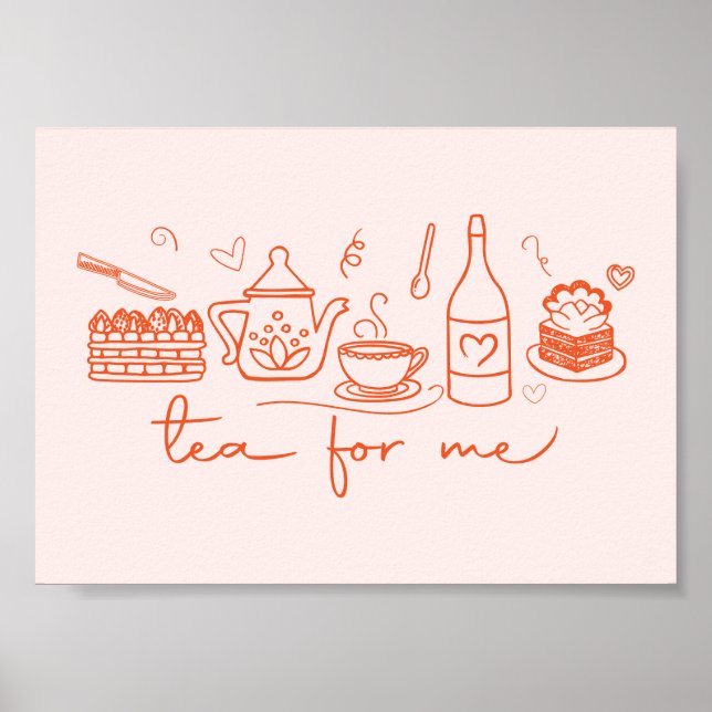 Whimsical Doodle Tea for Me, Tea Party Kitchen Poster (Front)