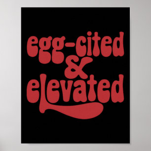 Whimsical Egg-cited And Elevated Easter Fun Joke  Poster