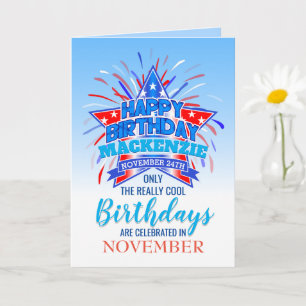 Whimsical Fireworks Born in November Birthday Card
