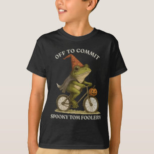Whimsical Frog Wizard Off To Commit Tom Foolery Fr T-Shirt