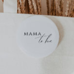 Whimsical Gender Neutral Mama To Be 6 Cm Round Badge<br><div class="desc">Introducing our whimsical gender-neutral mama-to-be button—perfect for any season, whether it's fall, winter, spring, or summer! This button has a boho-chic vibe with modern, elegant calligraphy and a minimalist black-and-white design. It's pretty and unique, with a touch of vintage shabby chic, making it perfect for both boys and girls. Plus,...</div>