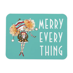 Whimsical Girl Merry Everything Christmas Magnet