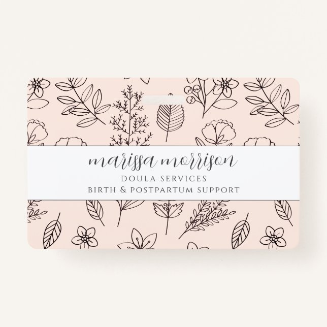 Whimsical Hand Drawn Floral On Pink Doula Badge ID Badge (Front)