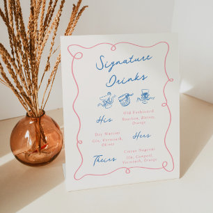 Whimsical Hand Drawn Pink & Blue Signature Drinks Pedestal Sign