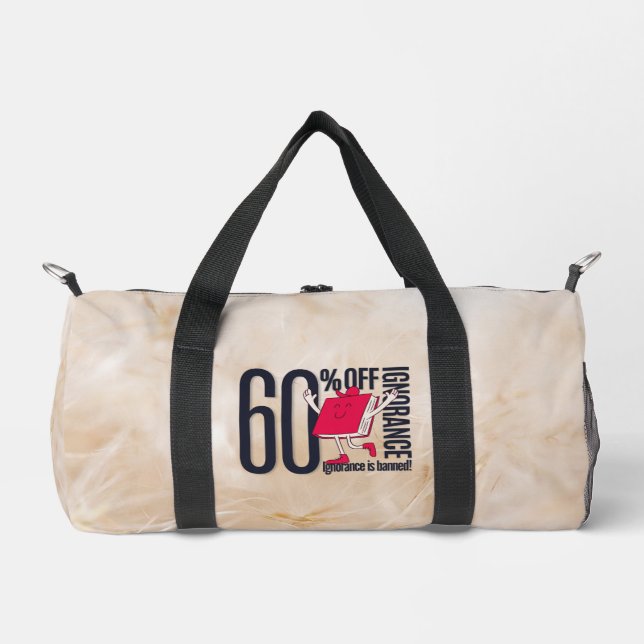 Whimsical Ignorance Is Banned Educational  Duffle Bag (Front)