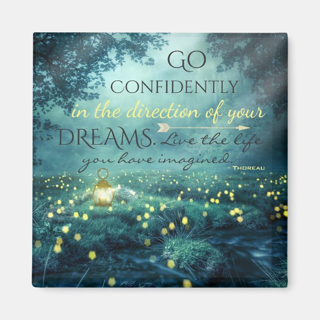 Whimsical Inspiring Dreams Quote Magnet (Front)