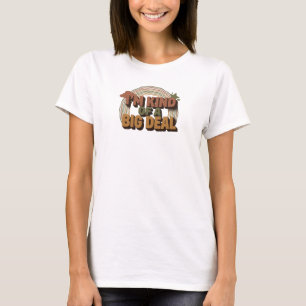 Whimsical KIND OF BIG DEAL Style Statement T-Shirt
