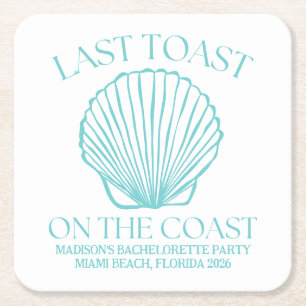 Whimsical Last Toast On The Coast Turquoise Square Paper Coaster