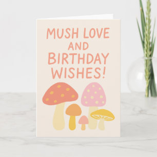 Whimsical Mushroom Pun Pastel Birthday Wishes Card