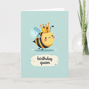 Whimsical Queen Birthday Card