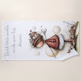 Whimsical Quote and Girl Beach Towel