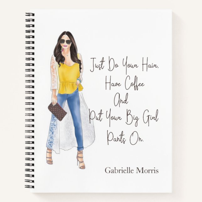 Whimsical Quote "Get Your Big Girl Pants On" Notebook (Front)