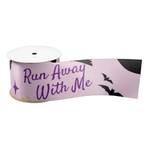 Whimsical "Run Away With Me" Halloween Witch & Bat Satin Ribbon