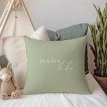 Whimsical Sage Green Mama To Be Cushion<br><div class="desc">Introducing our whimsical sage green mama-to-be throw pillow, perfect for your simple modern boho celebration any season of the year! This pillow has a boho-chic, gender-neutral vibe with elegant calligraphy and a delicate minimalist design, making it ideal for both girls and boys. Plus, it's editable, so you can add your...</div>