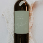 Whimsical Script | Sage Green Bridesmaid Proposal Wine Label<br><div class="desc">Introducing our stunning whimsical script | sage green bridesmaid proposal wine label perfect for your simple modern boho spring celebration. Our elegant design includes a vibrant bright, pastel colour palette with a vintage chic calligraphy script. Whether you prefer a minimalist or classic style, our unique editable product offers luxury and...</div>