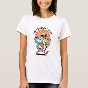 Whimsical Silly Goose On A Cruise Ship T-Shirt