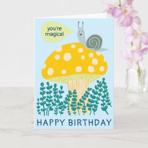 Whimsical Snail on Magical Mushroom CUSTOM Bday Card