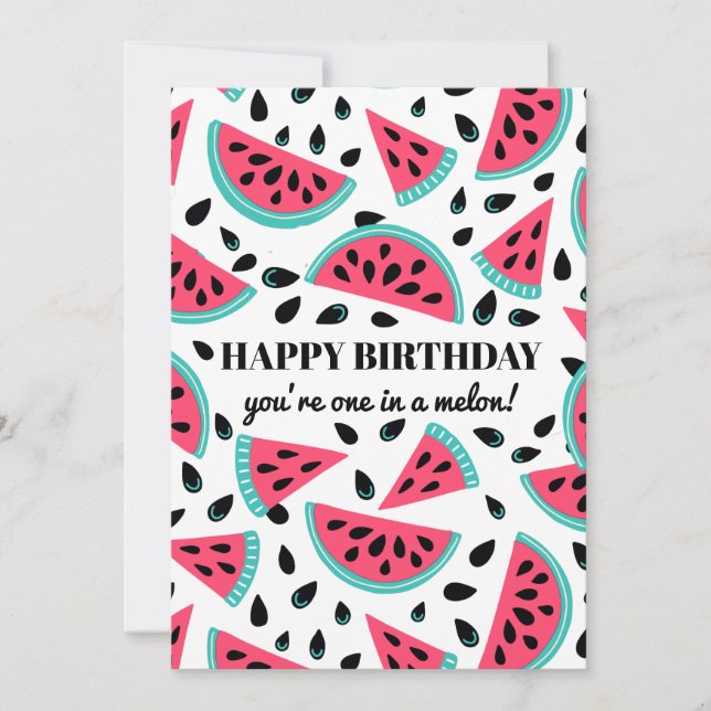 Whimsical Watermelon One in a Melon Birthday Card (Front)