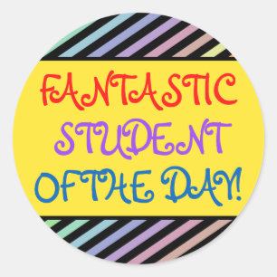 Whimsy "FANTASTIC STUDENT OF THE DAY!" Sticker