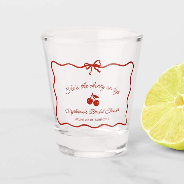 Whimsy Red She's the Cherry on Top Bridal Shower Shot Glass (Front)