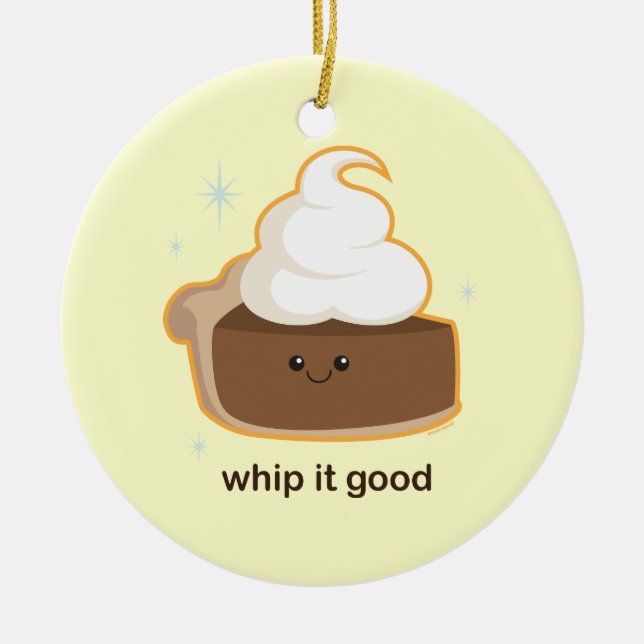 Whip It! Ceramic Ornament (Front)
