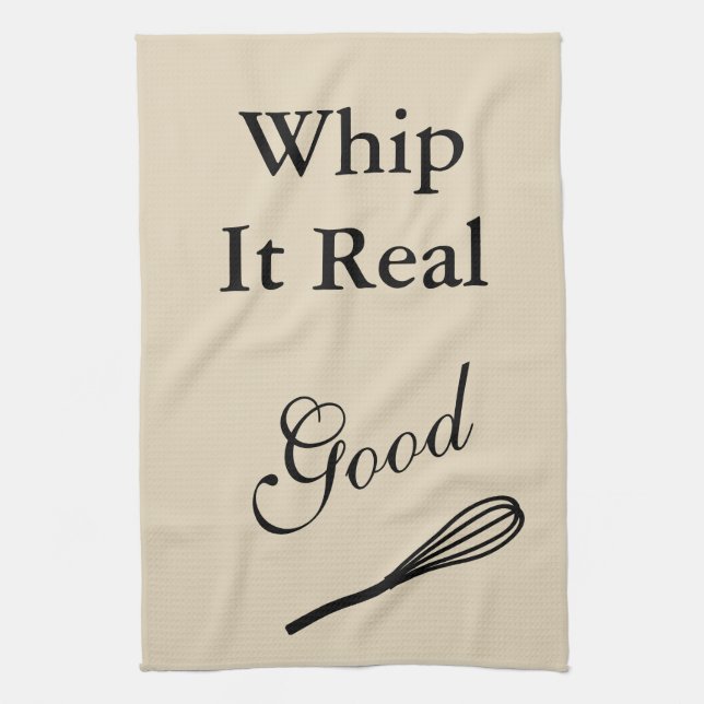 Whip It Real Good Tea Towel (Vertical)