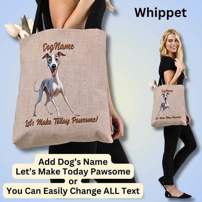 Whippet  - Add Dog's Name, Change Text Tote Bag (Creator Uploaded)