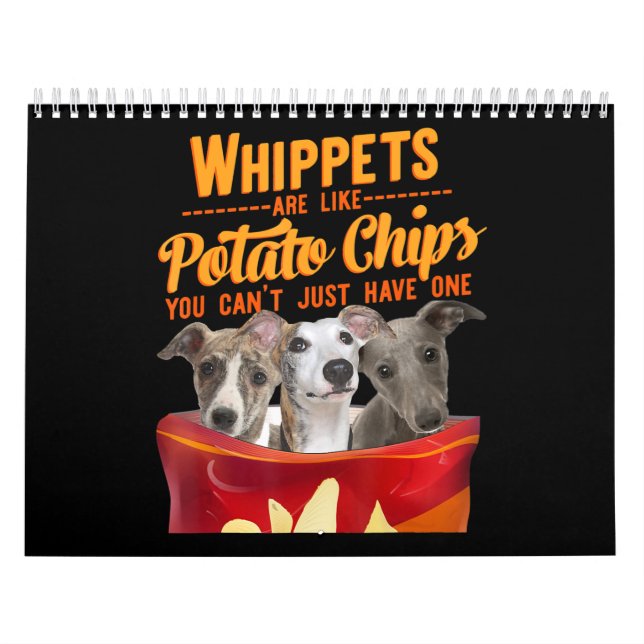 Whippet And Potatoes Chips Funny Dog Mama Papa Calendar (Cover)