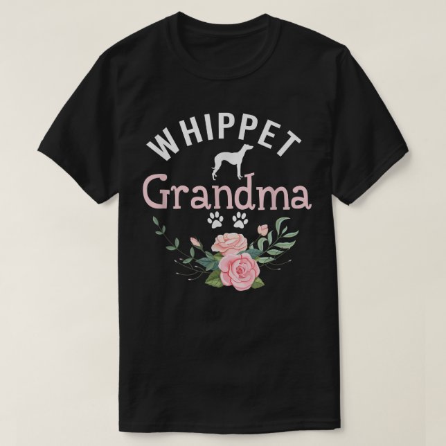Whippet Grandma Dog Gifts Womens Cute Dog Lover Ch T-Shirt (Design Front)